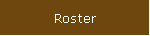 Roster